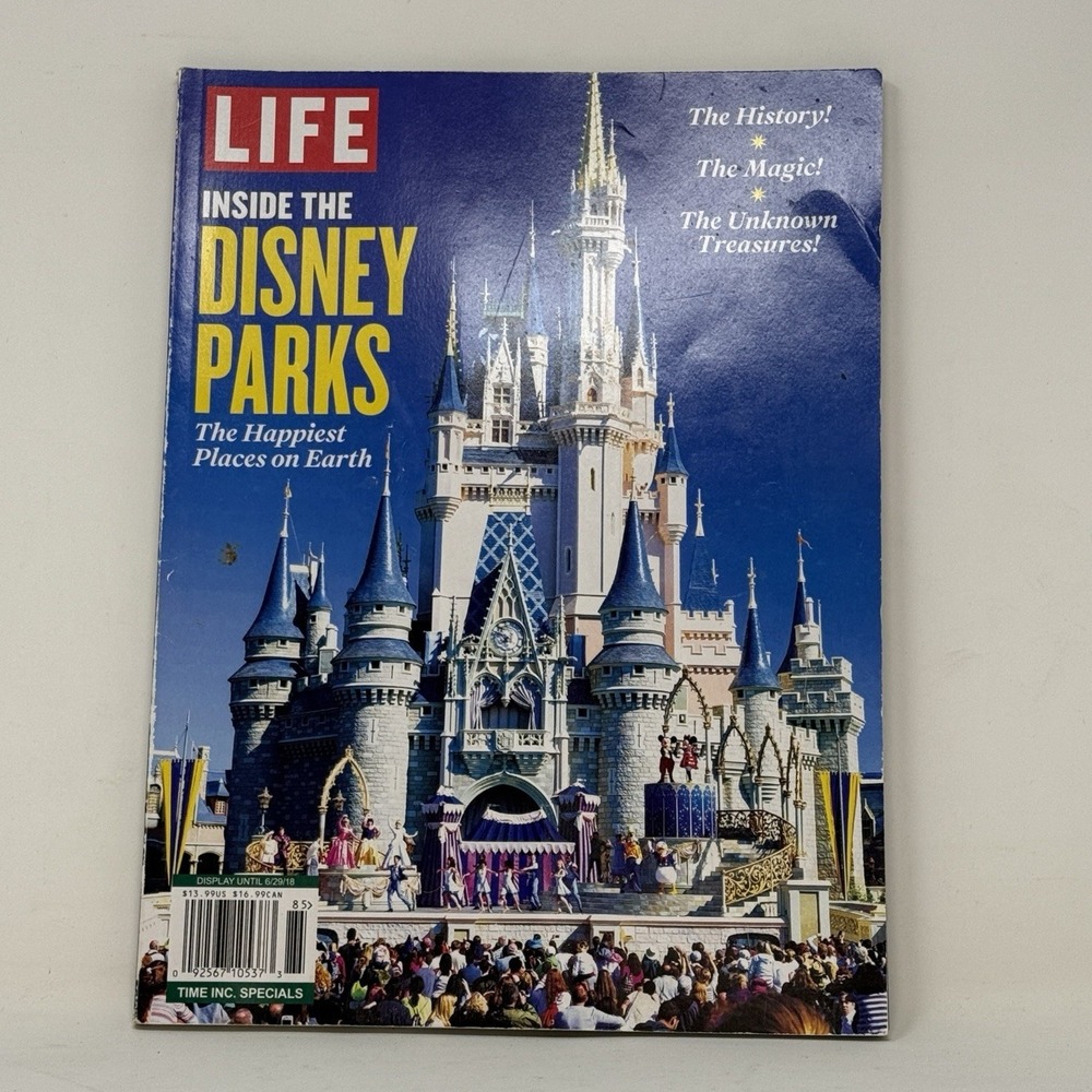 Inside The Disney Parks-  Happiest Place On Earth LIFE Magazine- 2018‎